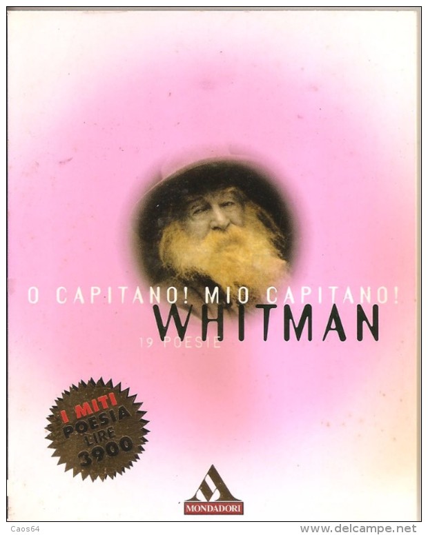 WHITMAN   O CAPITANO! MIO CAPITANO! 19 POESIE - Poésie