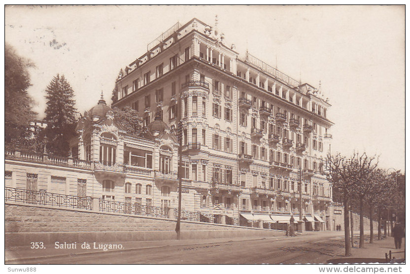 Saluti Da Lugano (Hôtel, Editore Ditta G. Mayr, 1924) - Lugano