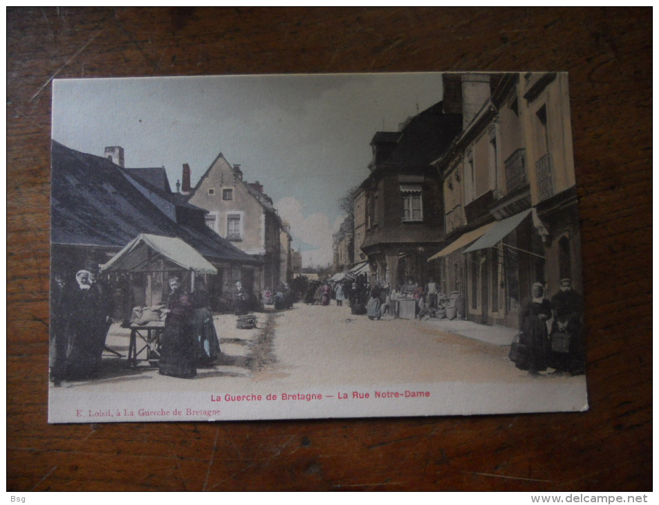 CPA Ille Et Vilaine "La Guerche De Bretagne Rue Notre Dame" - La Guerche-de-Bretagne