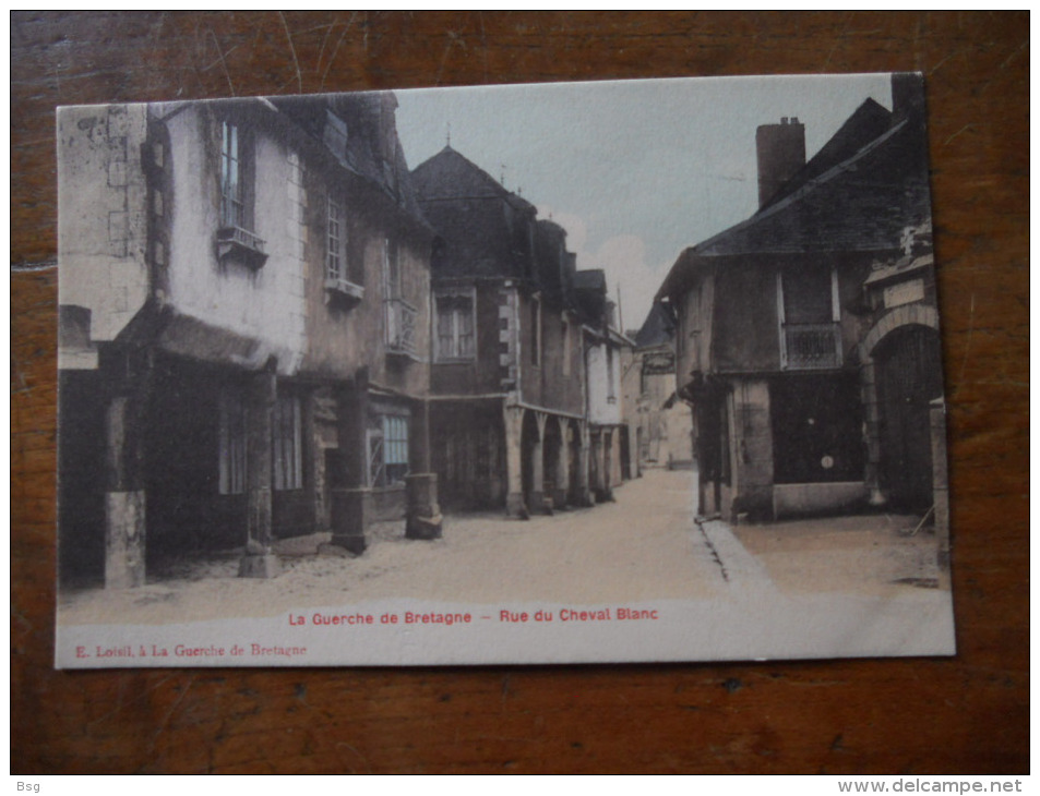 CPA Ille Et Vilaine "La Guerche De Bretagne Rue Du Cheval Blanc" - La Guerche-de-Bretagne