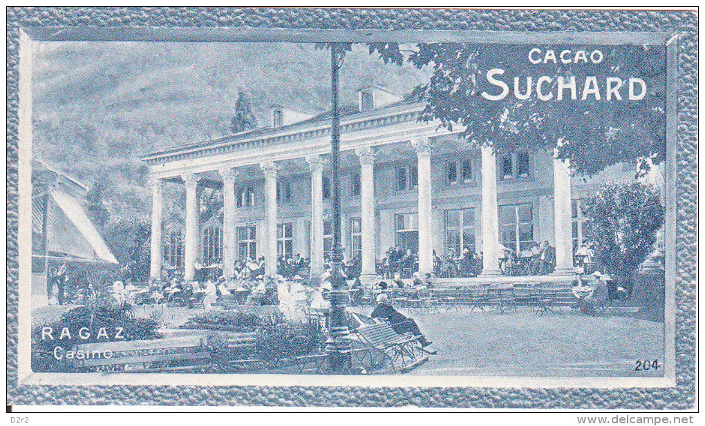 CHOCOLAT SUCHARD - RAGAZ LE CASINO - NUM 204 - TRES BON ETAT,COMME NEUF - Suchard