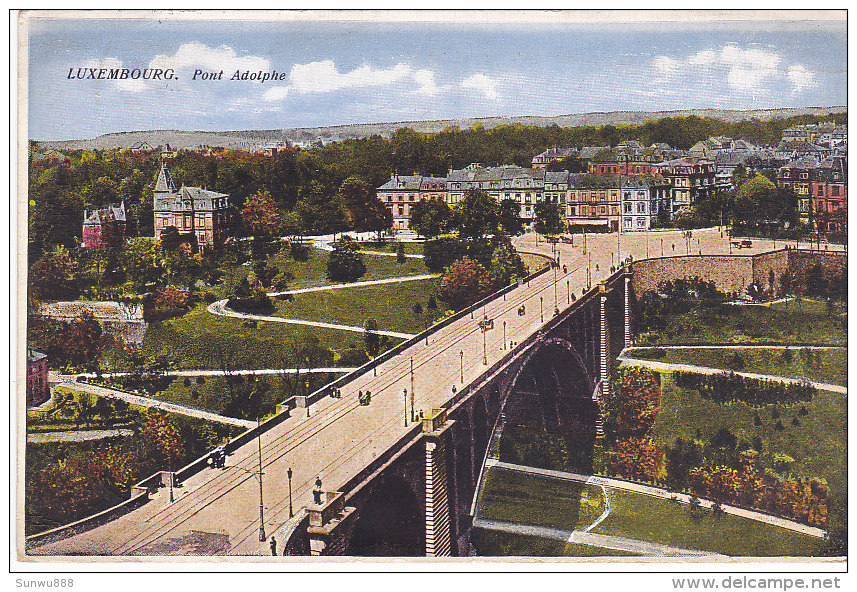 Luxembourg - Pont Adolphe (colorisée, Th Wirol 1927) - Luxemburg - Town