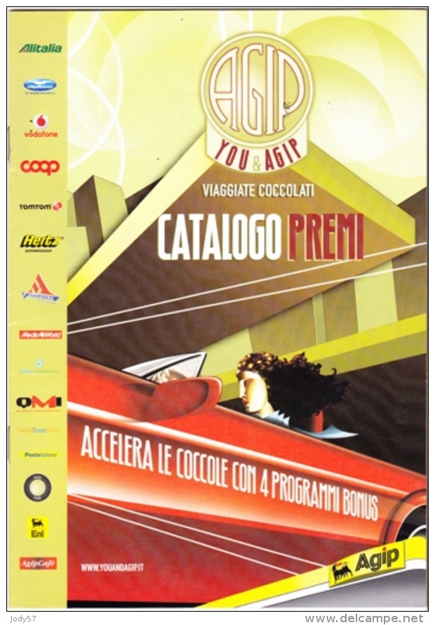 CATALOGO PREMI - YOU & AGIP - 2009 - Pubblicitari