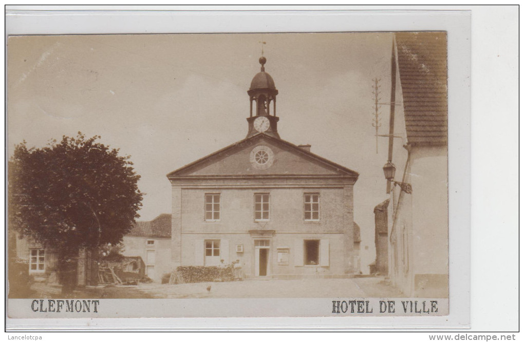 52 - CLEFMONT / CARTE PHOTO DE L'HOTEL DE VILLE - Clefmont