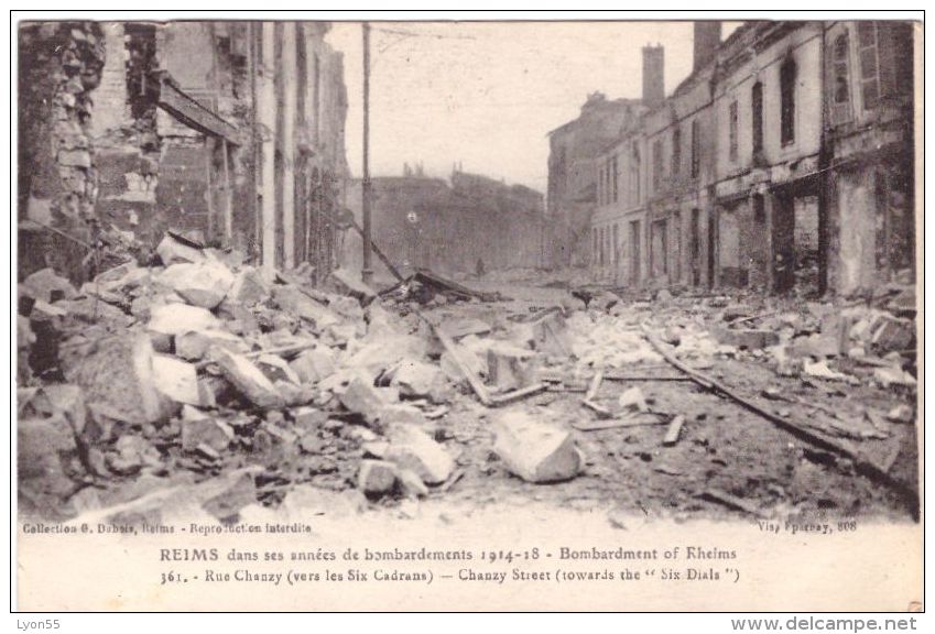 Reims Dans Ses Années De Bombardement  Rue Chanzy - Reims