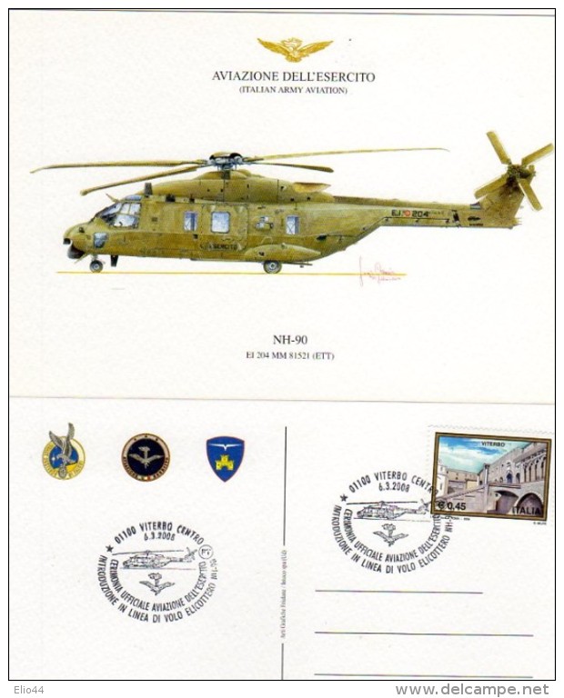 VITERBO - 2008 - Cerimonia Ufficiale Introduzione In Linea Di Volo Elicottero NH-90 - - Elicotteri