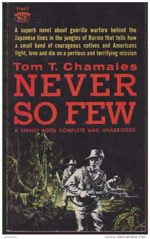 Roman Anglais:  NEVER SO FEW.      Tom T. CHAMAIES.     1959. - History