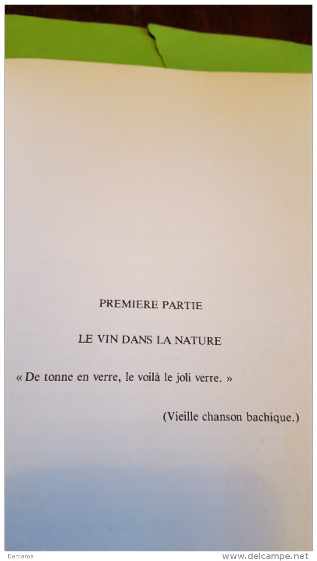 Dr E.A. Maury, Soignez-vous Par Le Vin, Jean-Pierre Delarge, 1974 - Santé