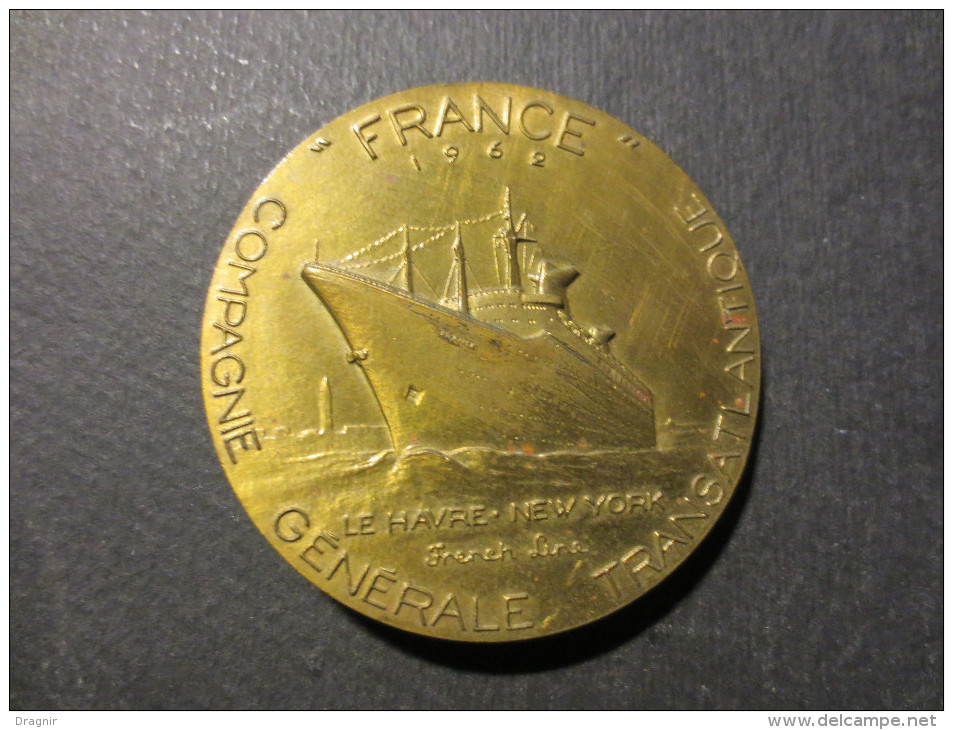 Médaille De Table Bronze * Cie Générale Transatlantique *Paquebot * France * Le Havre *New - York - 1962 - - Other & Unclassified