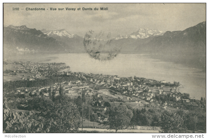 CH CHARDONNE / Vue Sur Vevey Et Dents Du Midi / - Chardonne