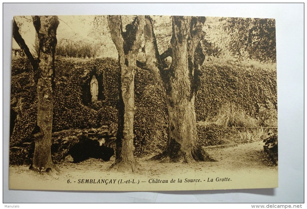 D 37 - Semblançay - Château De La Source - La Grotte - Semblançay