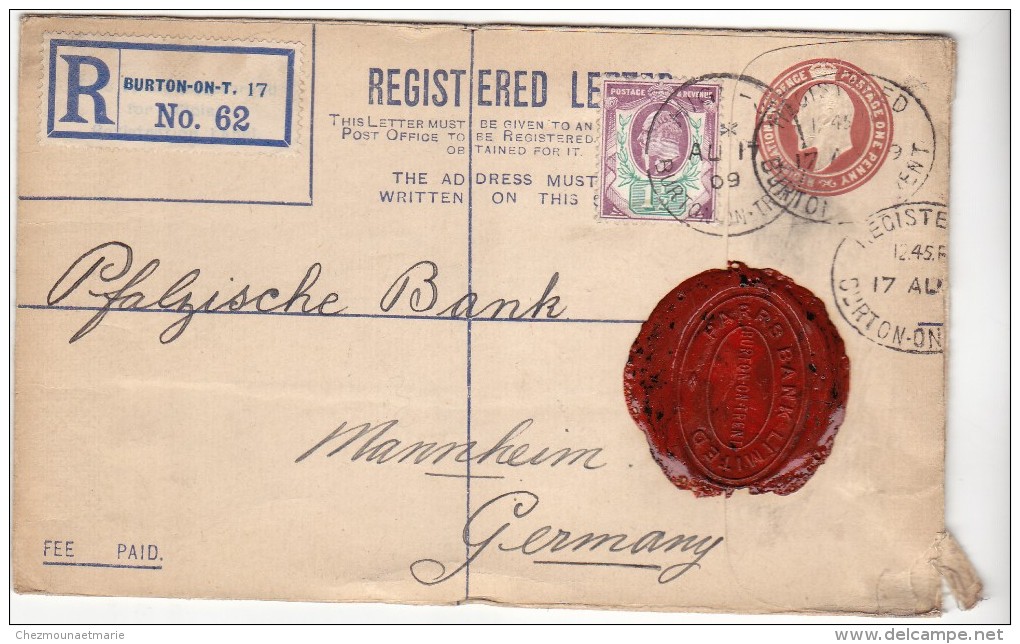 BURTON MANNHEIM - 1909 - RECOMMANDEE N° 62 ENTIER POSTAL + COMPL D AFF 1 1/2 - CACHET DE CIRE - Poststempel