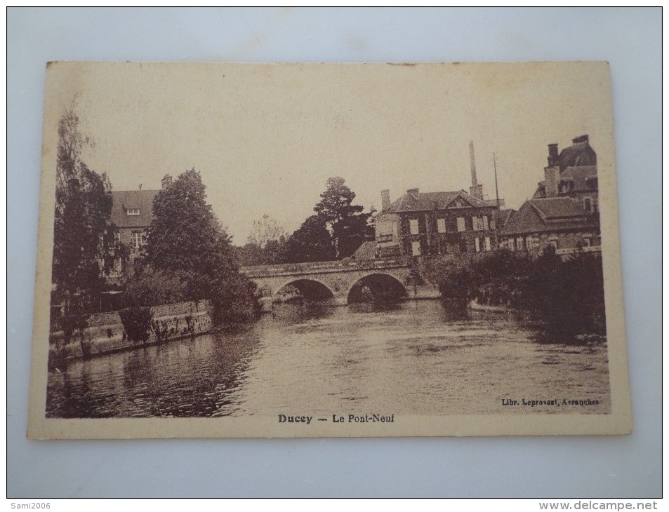 CPA 50 DUCEY LE PONT NEUF - Ducey