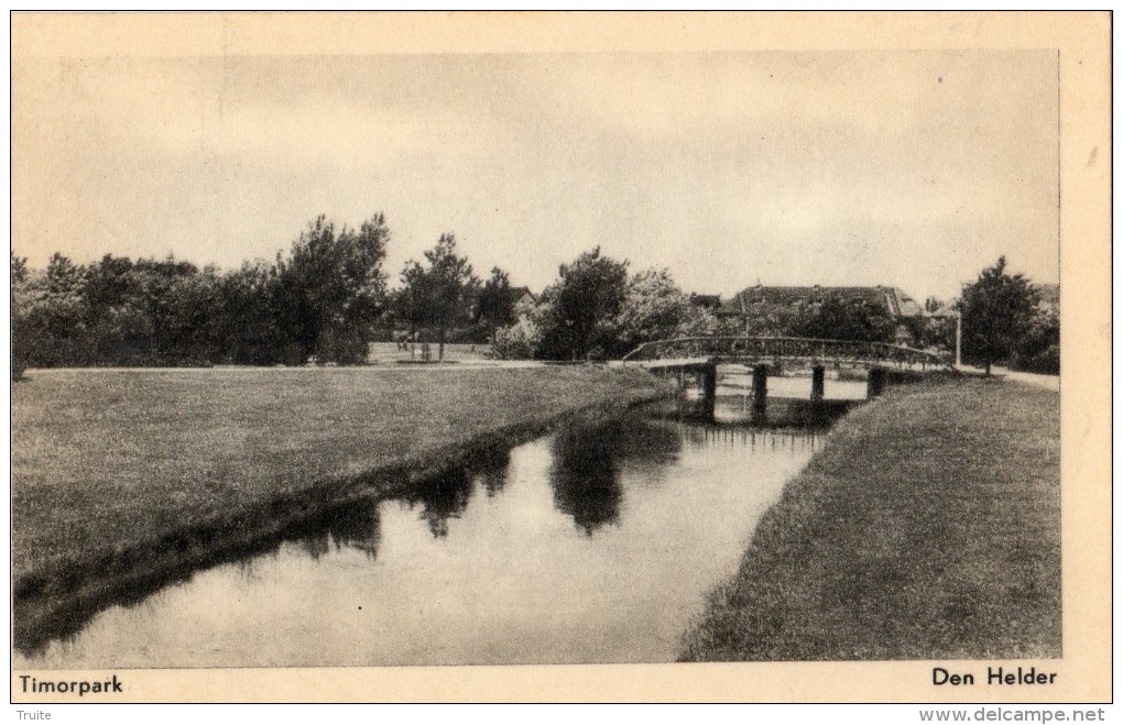 DEN HELDER TIMORPARK - Den Helder