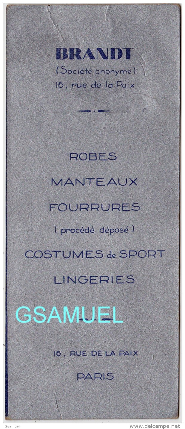 Marque Page - La Robe, Le Manteau, Par BRANDT Couturier Fourreur Paris. (Format 15 Cm Par 6,2 Cm Env). - (voir Scan). - Marque-Pages