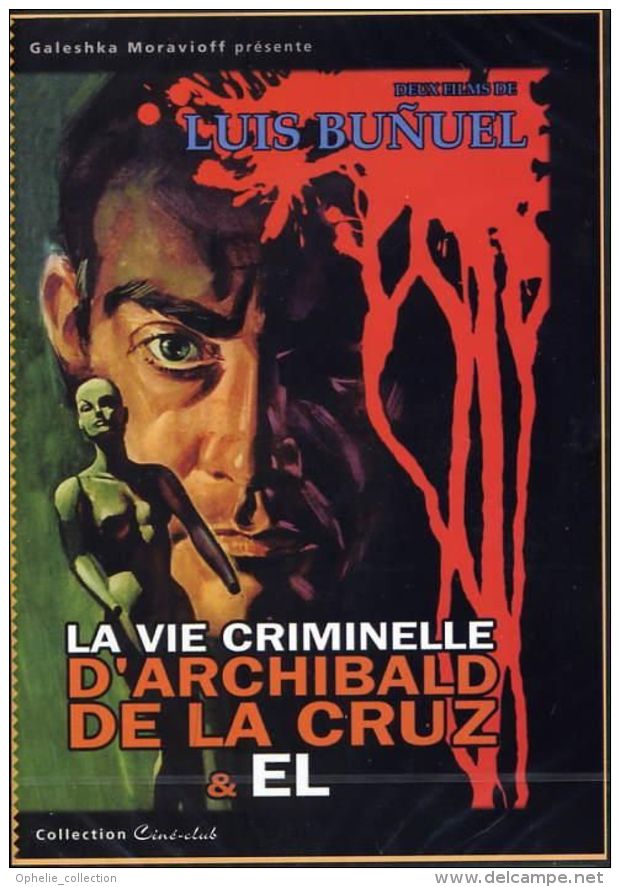 LA VIE CRIMINELLE D'ARCHIBALD DE LA CRUZ & EL Luis Buñuel - Klassiker