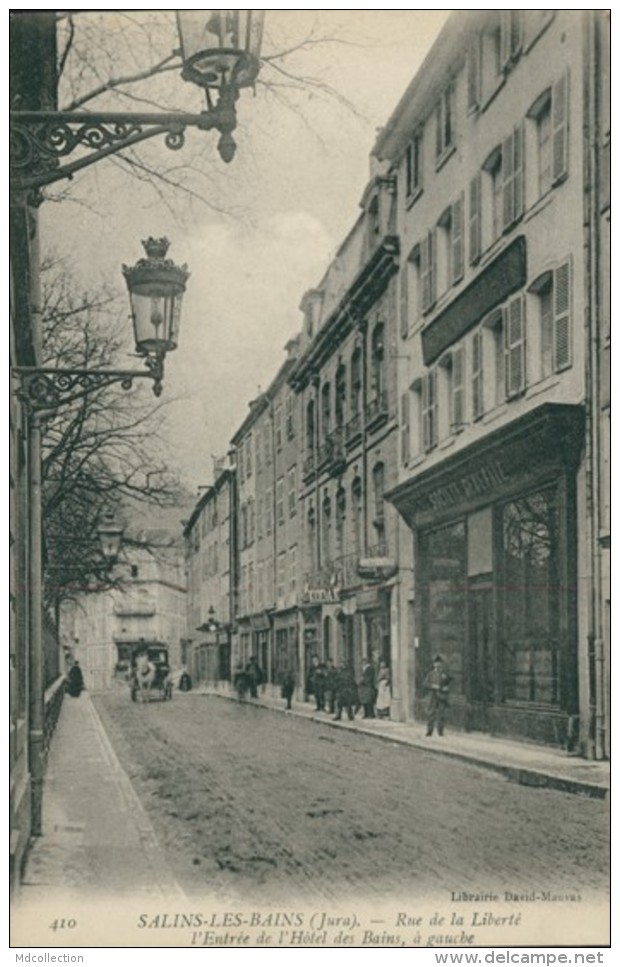 39 SALINS LES BAINS / Rue De La Liberté, Entrée De L'Hôtel Des Bains / - Autres & Non Classés