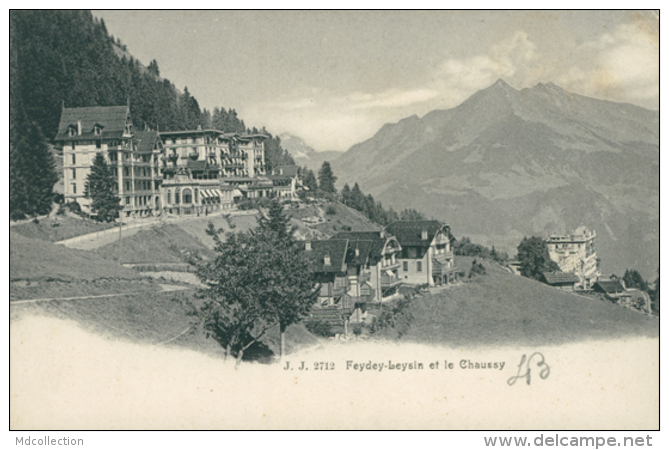 CH LEYSIN / Feydey-Leysin Et Le Chaussy / - Fey