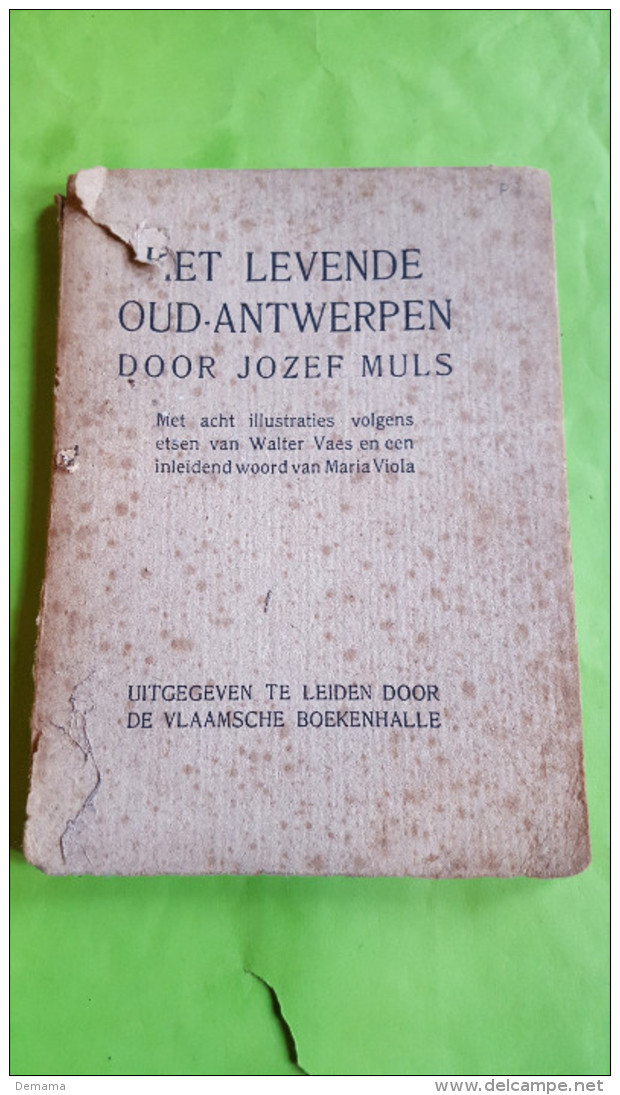 Het Levende Oud-Antwerpen, Jozef Muls, 1919 - Histoire