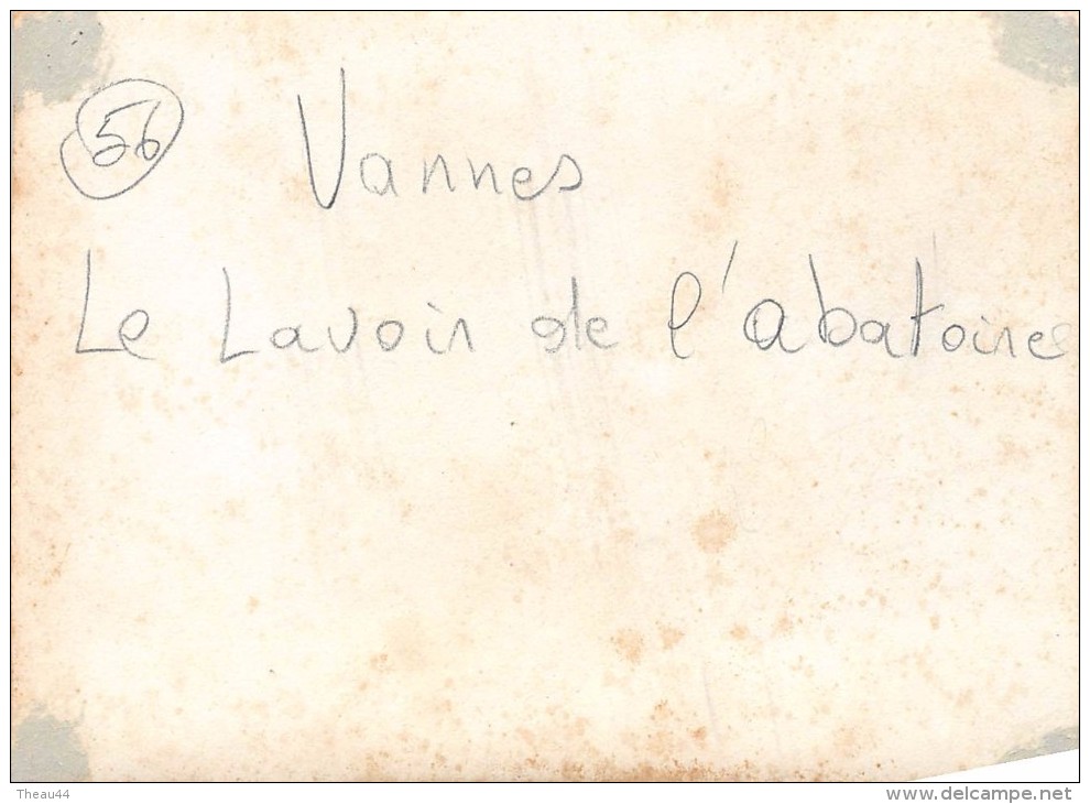 ¤¤  -  VANNES   -  Cliché Du Lavoir De ' Abatoire  -  Laveuses , Lavendières  -  Voir Description  -  ¤¤ - Vannes