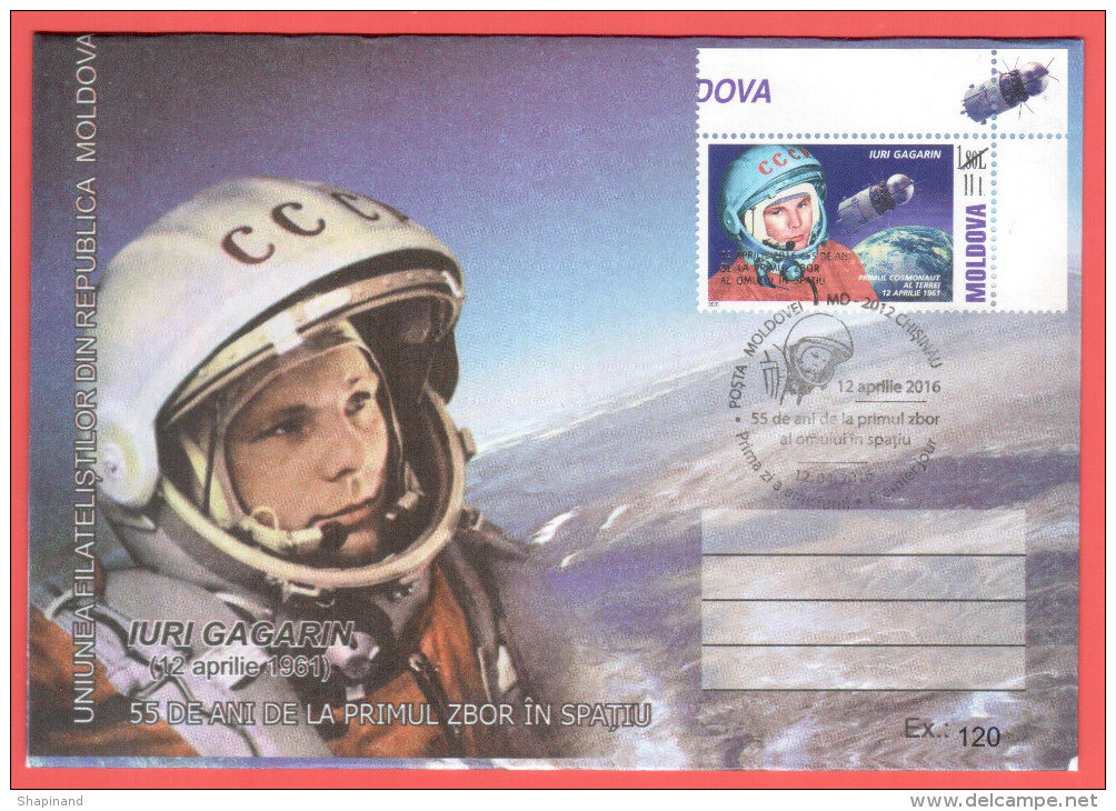 Moldova 2016 FDC "55 Years Of The First Manned Flight Into Space-Y.Gagarin" Quality;100% - Europe