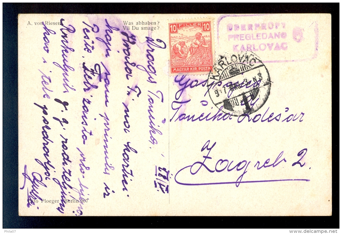 A. Von Riesen Was Abhaben? / Censorship Cancel Karlovac / Postcard Circulated - Riesen, Arno Von
