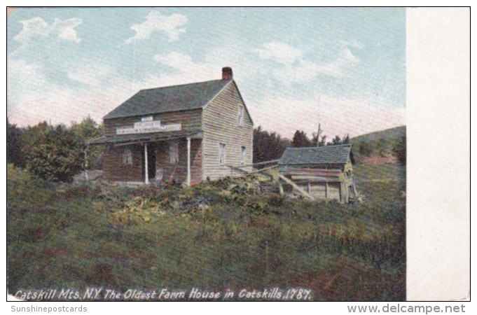 The Old Landmark 1787 The Oldest Farm House In The Catskills New York - Catskills