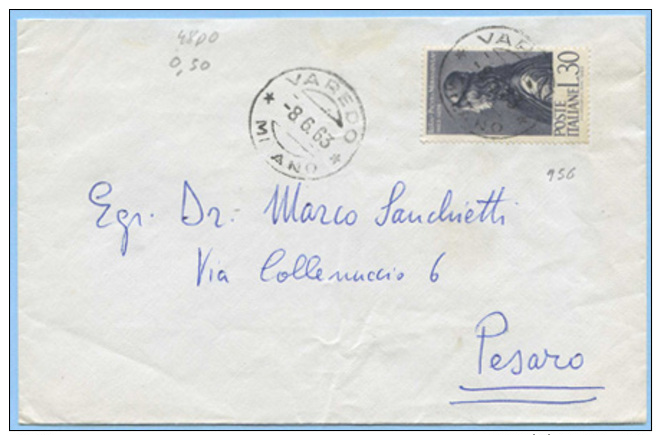 1963 PICO DELLA MIRANDOLA L.30 (SASSONE 956) ISOLATO 8.6.63 BUSTA TARIFFA LETTERA TIMBRO ARRIVO E OTTIMA QUALITÀ (4800) - 1961-70: Poststempel