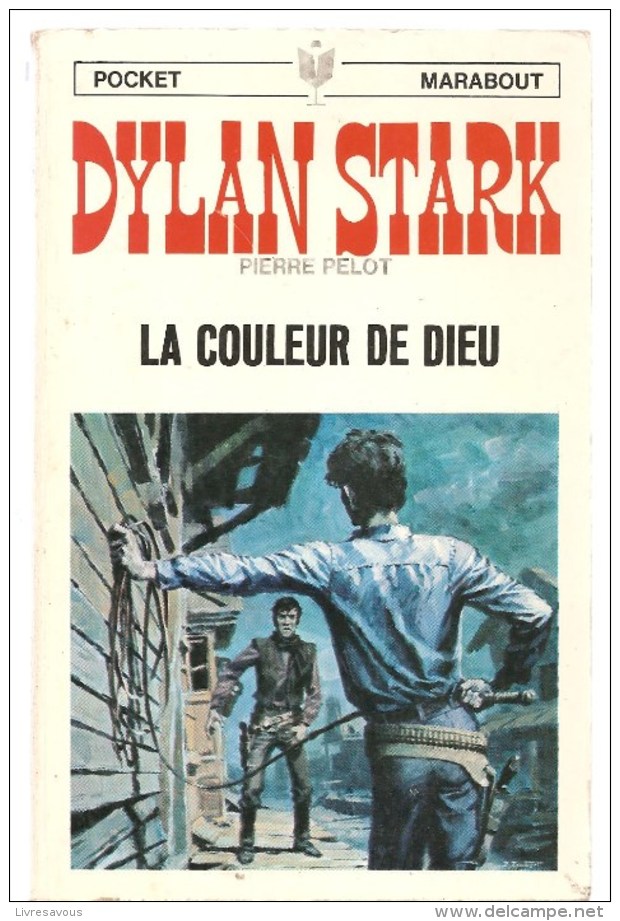 Science Fiction DYLAN STARK La Couleur De Dieu N°7 Par PIERRE PELOT POCKET MARABOUT De 1967 Couv P. Joubert - Marabout SF
