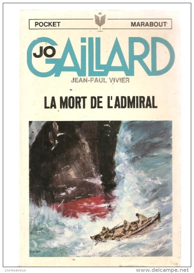 Science Fiction JO GAILLARD N°27 La Mort De L'Admiral Par Jean-Paul Vivier POCKET MARABOUT De 1967 Couv P. Joubert - Marabout SF