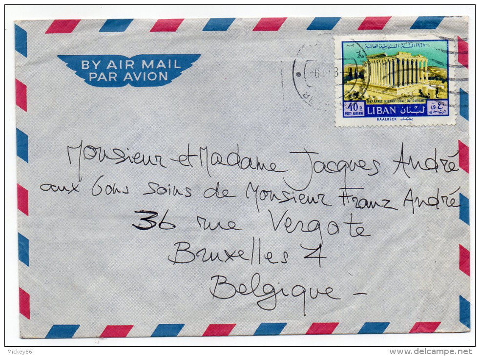 Liban--1968-Lettre De BEYROUTH Pour BRUXELLES- Belgique-tp Baalbeck Seul Sur Lettre - Lebanon