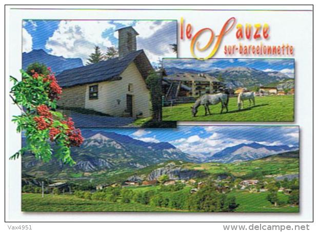 LE SAUZE SUR BARCELONNETTE STATION ETE HIVER DE LA VALLEE DE L UBAYE - Autres & Non Classés