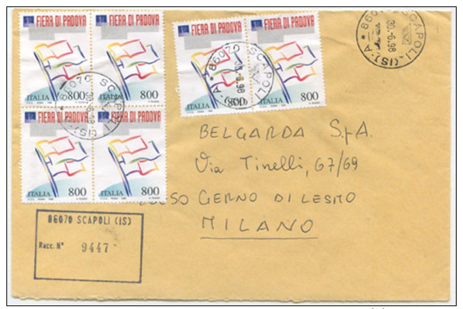 1998 FIERA DI PADOVA L. 800 QUARTINA + COPPIA BUSTA RACCOMANDATA 30.6.98 MULTIPLO PERFETTA TARIFFA (6774) - 1991-00: Storia Postale