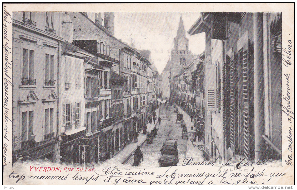 YVERDON : Rue Du Lac - Carte Animée Oblitérée Démoret, Vevey Et Corsier Les Monts  Le 7.IV.05 - Corsier-sur-Vevey