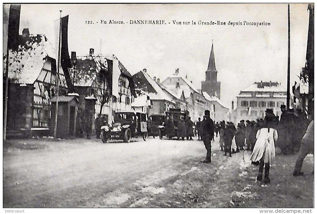 CARTE POSTALE ORIGINALE ANCIENNE : DANNEMARIE ; VUE SUR LA GRANDE RUE OCCUPATION FRANCAISE1918 ; ANIMEE ; HAUT RHIN (68) - Dannemarie