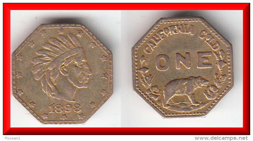 ** USA - UNITED-STATES - CALIFORNIA - ONE DOLLAR 1898 - INDIAN-BEAR - GOLDEN WEST - OCTOGONAL - GOLD ** ACHAT IMMEDIAT ! - Colonial