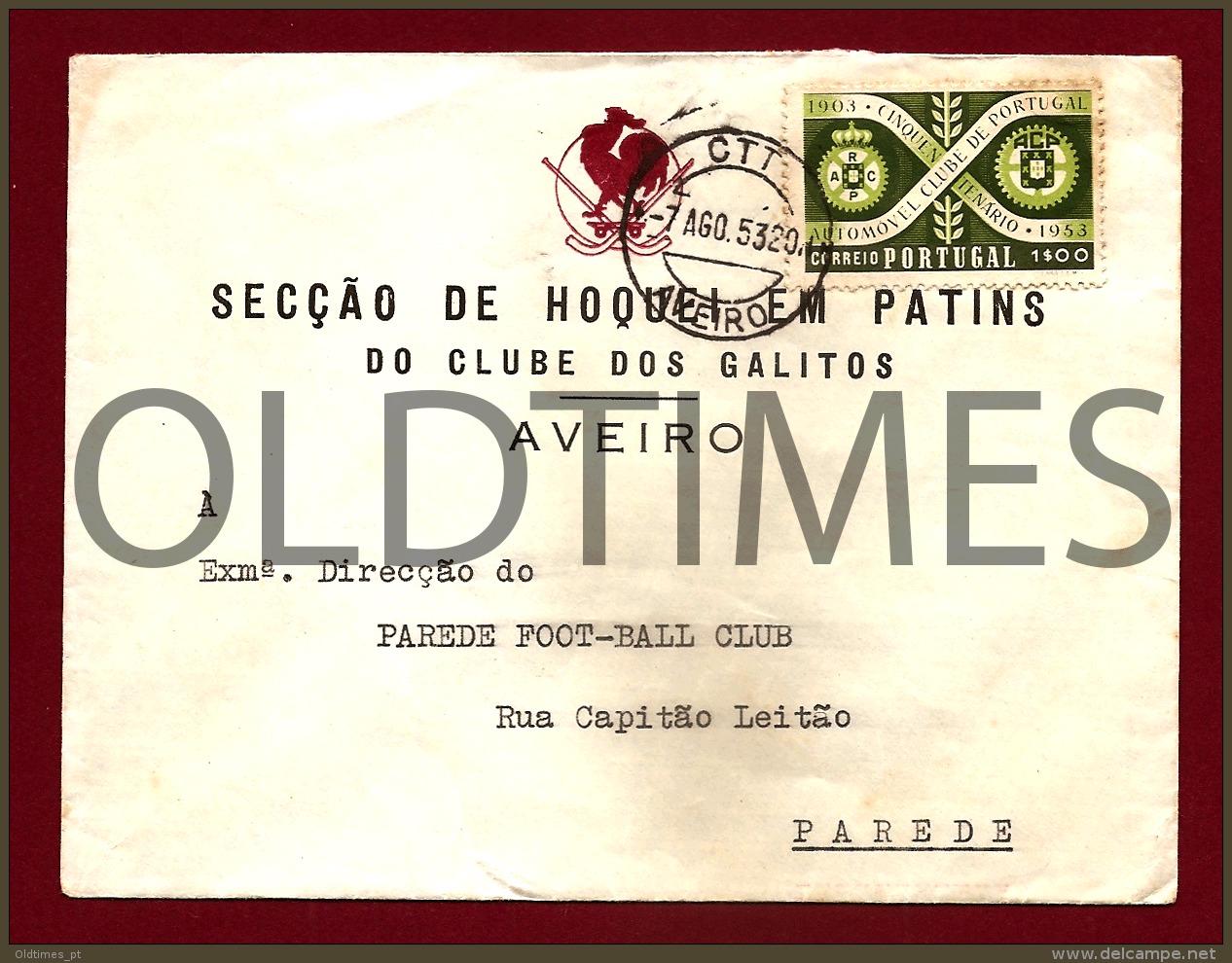 PORTUGAL - AVEIRO - CLUBE DOS GALITOS - SECCAO DE HOQUEI EM PATINS - 1953 ADV. ENVELOPE - Covers & Documents