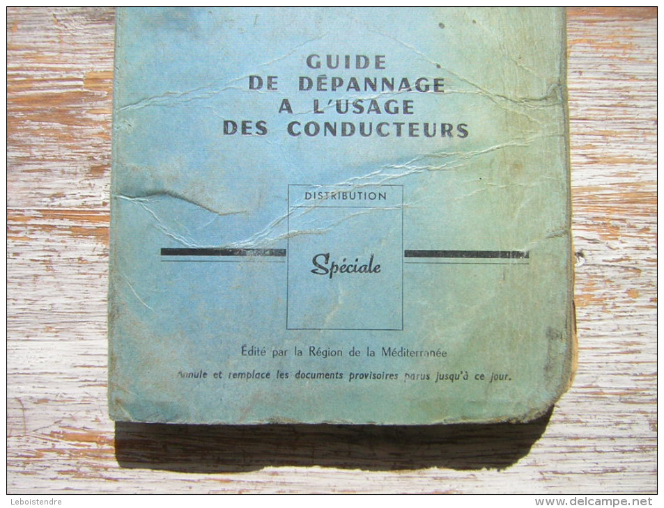 SNCF LIVRE LOCOMOTIVES BB 9400  GUIDE DE DEPANNAGE A L´USAGE DES CONDUCTEURS  EDITIONS DE MARS 1962 - Chemin De Fer