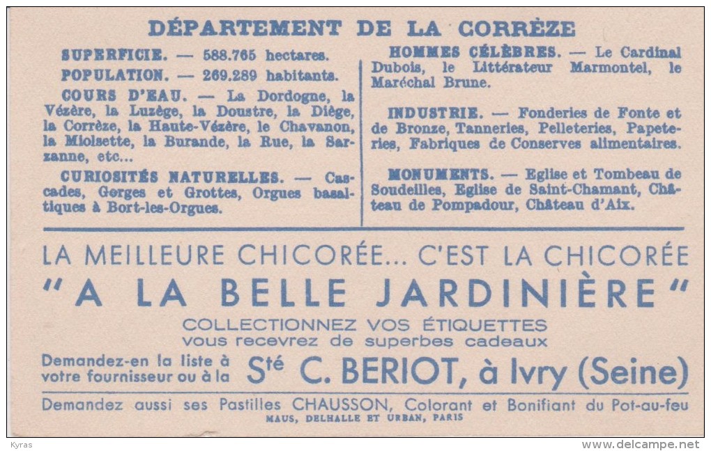 Pub Chicorée A LA BELLE JARDINIERE  Carte GEO  6.5x10.5  CORREZE  (19) - Geographie