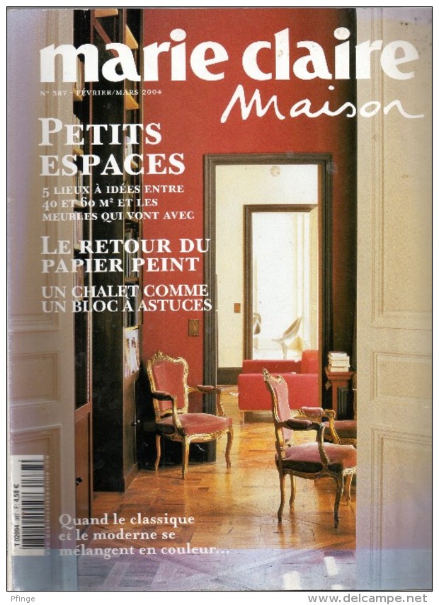 Marie-Claire Maison N°387, Mars 2004 - House & Decoration