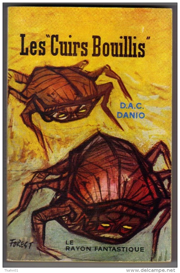 LE RAYON FANTASTIQUE N° 76 " LES CUIRS BOUILLIS " DANIO DE 1960 - Le Rayon Fantastique