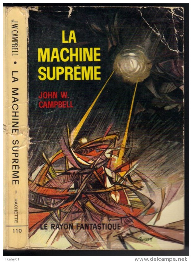 LE RAYON FANTASTIQUE N° 110 " LA MACHINE SUPREME   " JOHN-W-CAMPBELL  DE  1963 - Le Rayon Fantastique