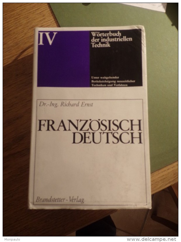 Technique. Dictionnaire Général De La Technique Industrielle Français-Allemand (Edition Brandstetter) - Dictionaries