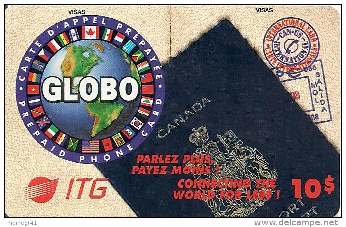 2 CARTES-PREPAYEE-10$-CANADA-GLOBO-ITG-Papier-TBE - Kanada