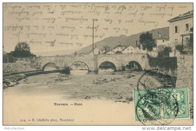 CH TRAVERS / Le Pont / - Travers