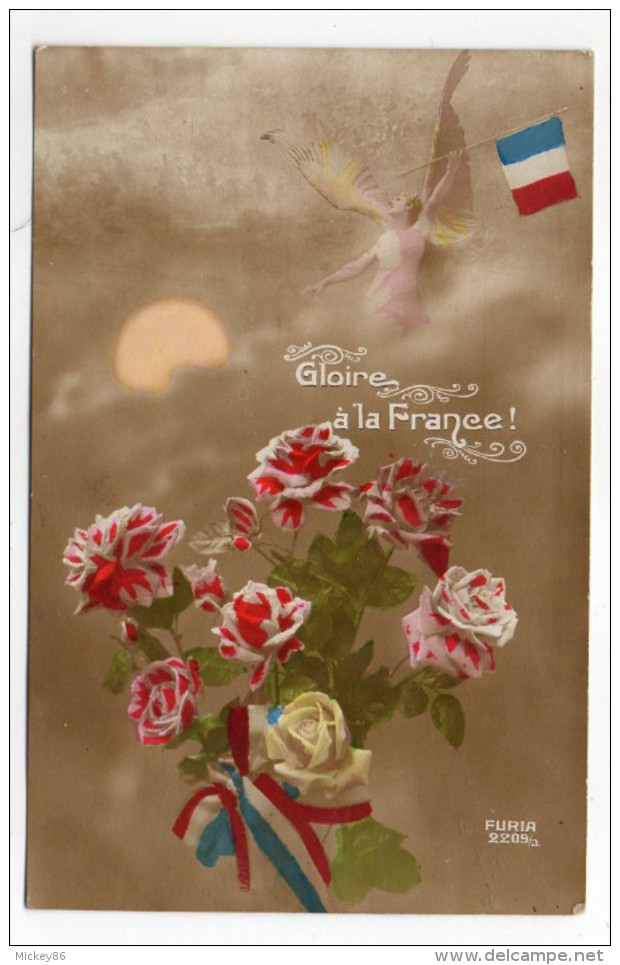 Militaria--Patriotique--"Gloire à La France" (ange,drapeau,fleurs) N° 2209/a  Furia - Patrióticos