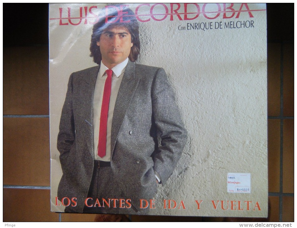 Luis De Cordoba Con Enrique De Melchor - Los Cantes De Ir Y Vuelta - Autres - Musique Espagnole