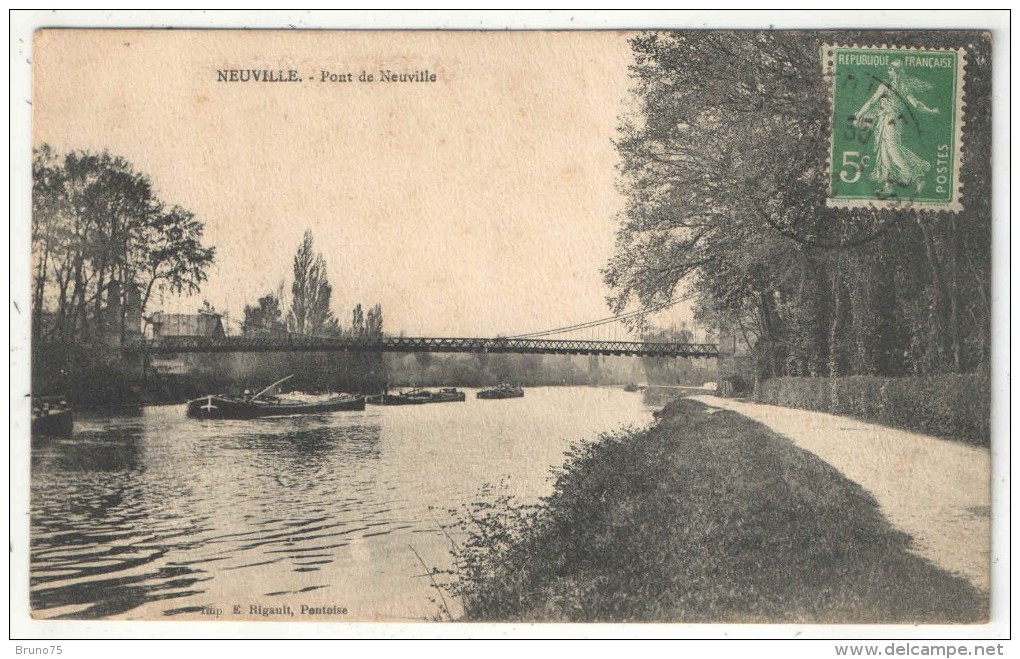 95 - NEUVILLE - Pont De Neuville - Neuville-sur-Oise