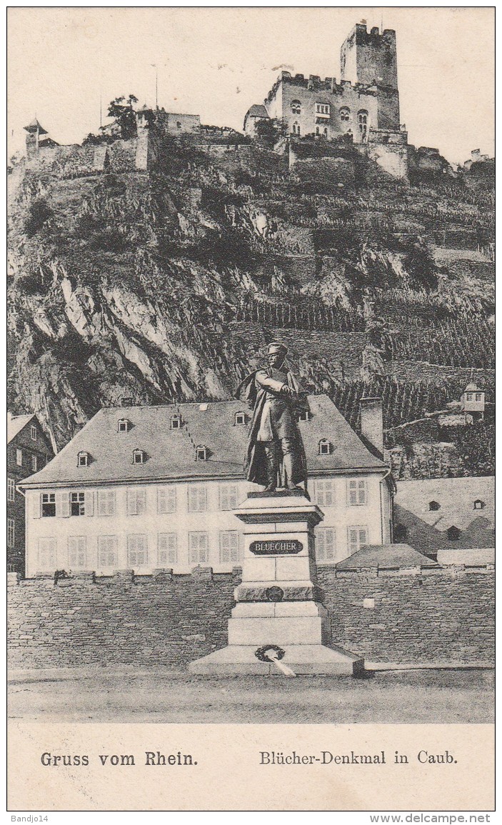 Gruss Vom Rhein  - Blücher-Denkmal In Caub - Scan Recto-verso - Kaub