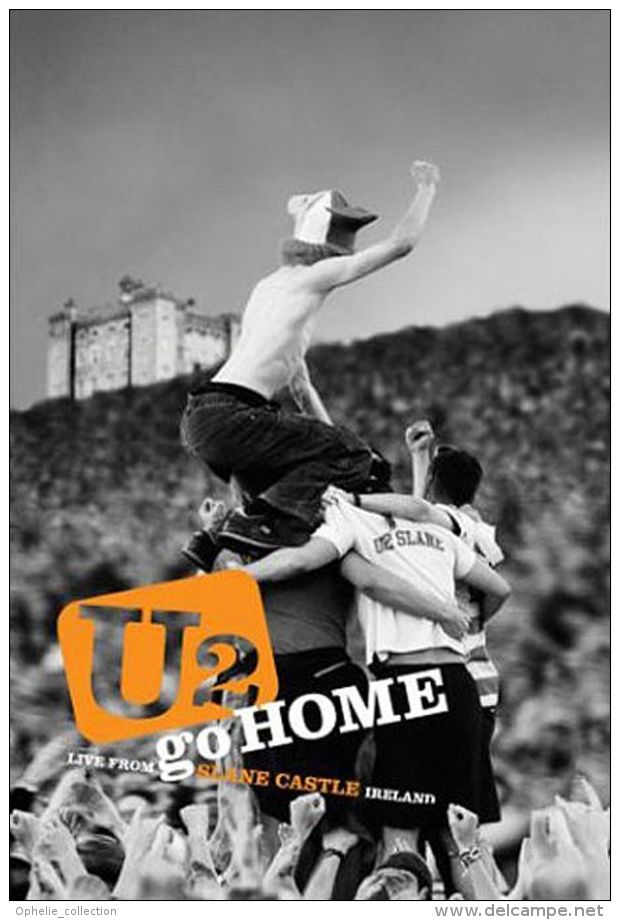 U2 - Go Home - Live From Slane Castle - Concert & Music